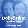 Roth číta Marca: Je toto už naozaj Ficov koniec?