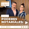 Poderes notariales: riesgos, abusos y cómo proteger su patrimonio | Lic. Alejandro Madrigal