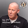 271. Michael Crockett - After 23 Years the Marine Corps Was No Longer His Identity | Today Executive Coach
