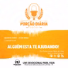 ALGUÉM ESTA TE AJUDANDO!