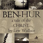 Ben Hur (Dramatic Reading) by  Lew Wallace (1827 - 1905)
