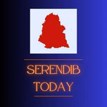Serendib Today