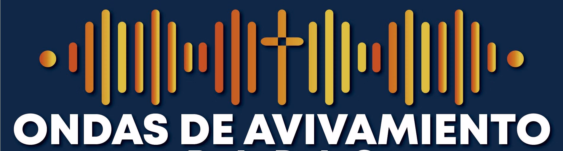 ONDAS DE AVIVAMIENTO