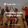 Belonging to the Family of Jesus