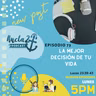 La mejor decisión de Tu Vida - Lucas 23:39-43 - Liz Muñoz