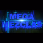 Mega Mezclas