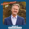 Episode 31: Physical Therapy is the Swiss Army Knife Profession