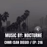 TECH HOUSE (LA DEEP & DIRTY) | CHNR EP. 316