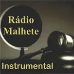 RADIO MALHETE INSTRUMENTAL