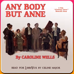 Anybody But Anne by Carolyn Wells (1862 - 1942)