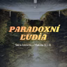 Blahoslavení čistého srdca (Paradoxní ľudia)