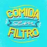 Comida sem Filtro #237 - Mudanças no Comida sem Filtro