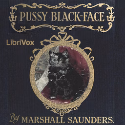 Pussy Black-Face: The Story of a Kitten and Her Friends