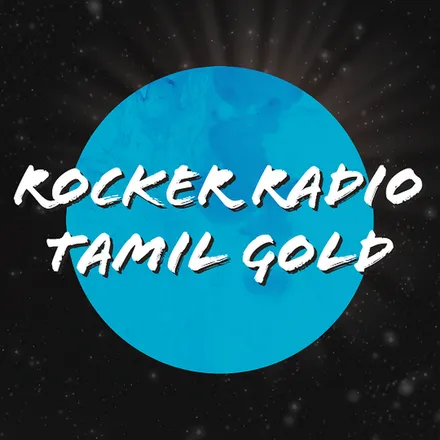 Rocker Radio Tamil Gold