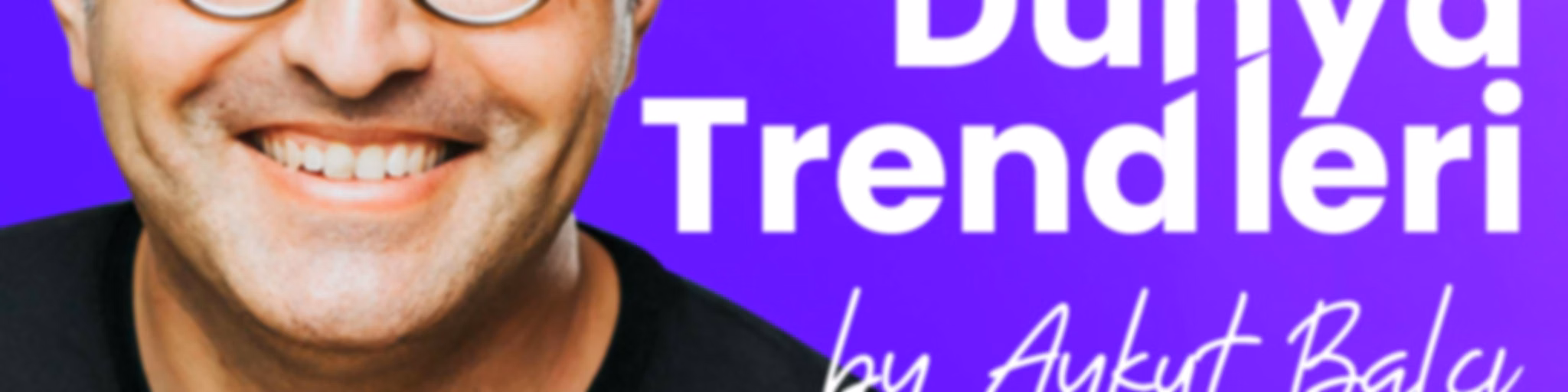 Dünya Trendleri
