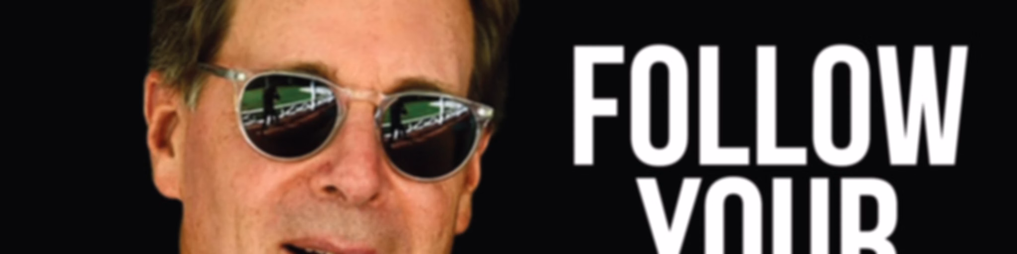 Follow Your Dream - Music And Much More!