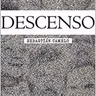 Fragmento de Descenso de Sebastián Camelo