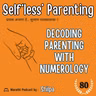 Can Numerology decode your child's destiny ?!