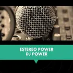 ESTEREO POWER