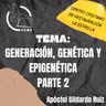 Generación, genética y epigenética Parte 2.mp3