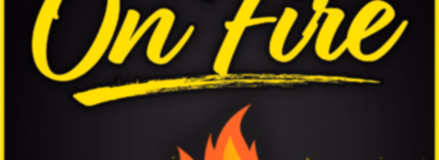 Entrepreneurs on Fire