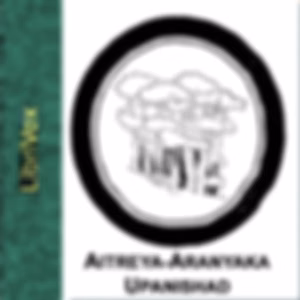 Aitreya-Aranyaka Upanishad by Unknown