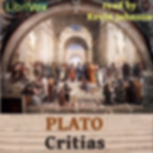 Critias by Plato (Πλάτων) (c. 428 BCE - c. 347 BCE)
