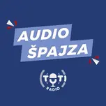 AUDIO SPAJZA - Totiradio.si