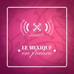 Le Mexique en France