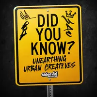Did You Know? Unearthing Urban Creatives