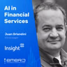 Turning Infrastructure from Bottleneck to Business Enabler for AI - With Juan Orlandini of Insight