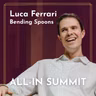Luca Ferrari, Bending Spoons CEO: The $40K Origin Story, Buying Product-Market Fit & Why Private Equity Can't Compete