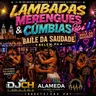 LAMBADAS MERENGUES & CÚMBIAS RETRÔ BAILE DA SAUDADE BELÉM PA