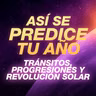 🤯 ¿Se puede predecir tu Futuro? Tránsitos, Progresiones y Revolución Solar - Astrología Psicológica