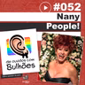 JNL #52 - Nany People