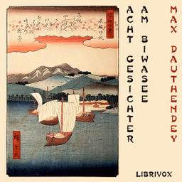 acht Gesichter am Biwasee, Die by Max Dauthendey (1867 - 1918)