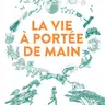 Christophe Galfard - La Vie à portée de main