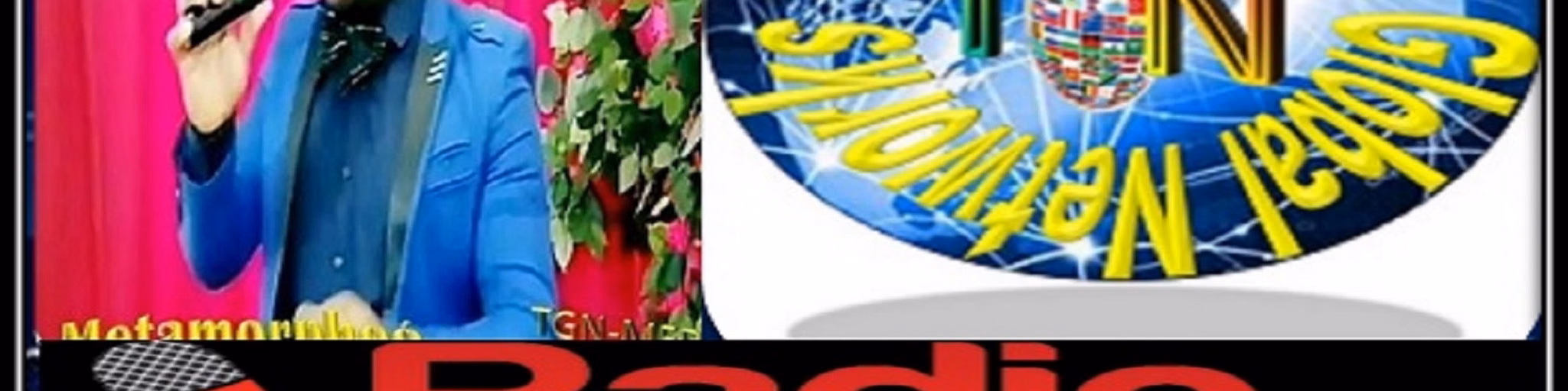 Transformation Global networks Radio