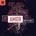 De amor y otras decepciones