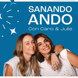 Sanando Ando Podcast