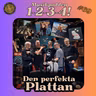 #69 - Den perfekta plattan