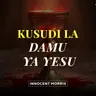 KUSUDI LA DAMU YA YESU | Kwa nini Damu ya Yesu ilimwagika? - Innocent Morris