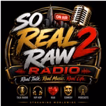 So Real 2 Raw Radio