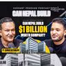 EP: 631 | Can Nepal Build a $1 Billion Company? | Suman Rayamajhi | Sushant Pradhan Podcast