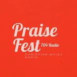 Praise-Fest 704