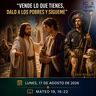 Lunes, 17 de agosto 2026 | Mateo 19, 16-22 | San Roque