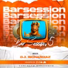Barsession 5 - Djrichardiaz