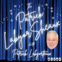 The Patrick LabyorSheaux with Patrick Labyorteaux