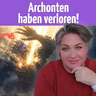 Der Kontakt zu dir selbst: Akzeptanz, Archonten und Neugier (Kerry K)