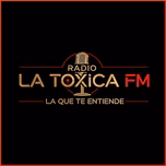 LA TOXICA FM